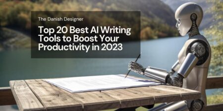 Top 20 Best AI Writing Tools to Boost Your Productivity in 2023